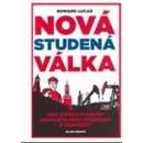 Nová studená válka - Edward Lucas