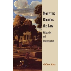 Mourning Becomes the Law | Gillian Rose (ISBN: 9780521578493)