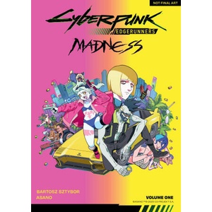 Cyberpunk: Edgerunners Madness Volume 1 (ISBN: 9781506752921)