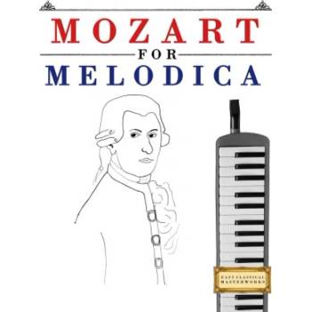 Mozart for Melodica | E. C. Masterworks