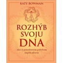 Rozhýb svoju DNA