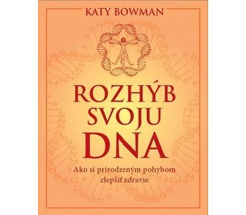 Rozhýb svoju DNA