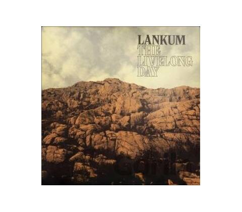 LANKUM - LIVELONG DAY LP