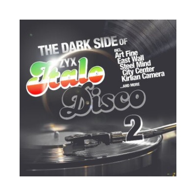The Dark Side Of Italo Disco 2, 1 Schallatte lp