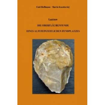 Lazinov | Emil Hoffmann, Martin Kozohorsky