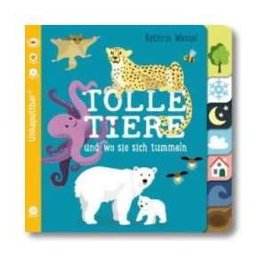 Baby Pixi (unkaputtbar) 114: Tolle Tiere | Kathrin Wessel (ISBN: 9783551062291)