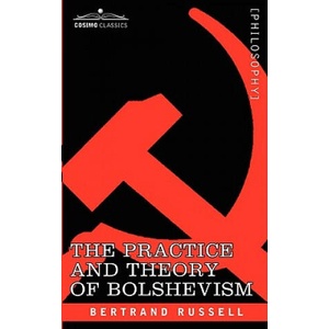 The Practice and Theory of Bolshevism (2007)