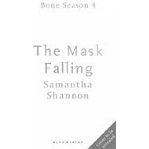 Mask Falling | Samantha Shannon (ISBN: 9781408865576)