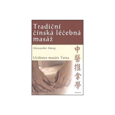 Tradiční čínská léčebná masáž