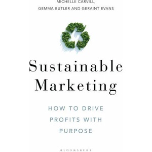 Sustainable Marketing | Gemma Butler, Geraint Evans (ISBN: 9781472979131)