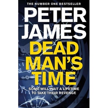 Dead Man's Time - Peter James