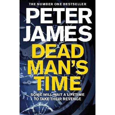 Dead Man's Time - Peter James