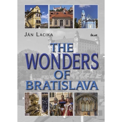 Wonders of Bratislava Lacika Ján