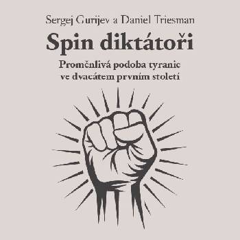 Spin diktátoři