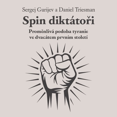 Spin diktátoři