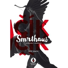 Smrthaus - Jiří Němčík