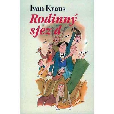 Rodinný sjezd Ivan Kraus