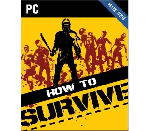 How to Survive