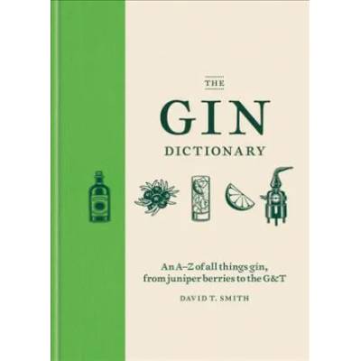 Gin Dictionary | David T. Smith