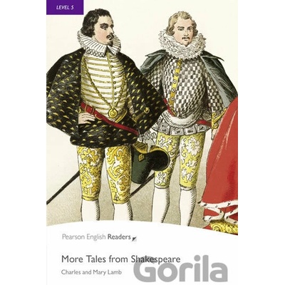More Tales from Shakespeare - Mary Lamb, Charles Lamb