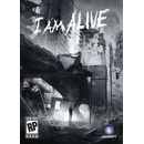 I Am Alive