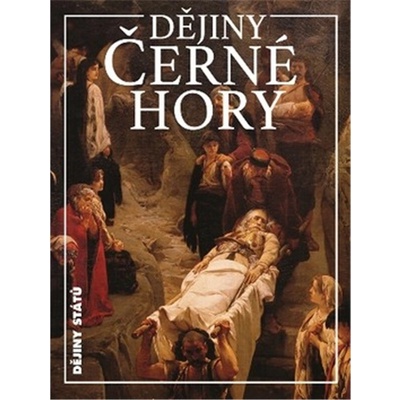 Dějiny Černé Hory - Šístek František
