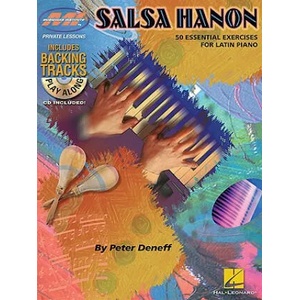 Salsa Hanon Play-Along - 50 Essential Exercises For Latin Piano | Peter Deneff (ISBN: 9781423492993)