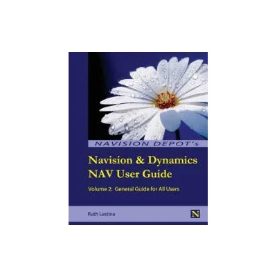 Navision & Dynamics Nav User Guide | Ruth Lestina