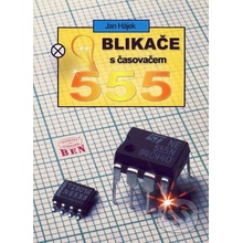 Blikače s časovačem 555 Jan Hájek