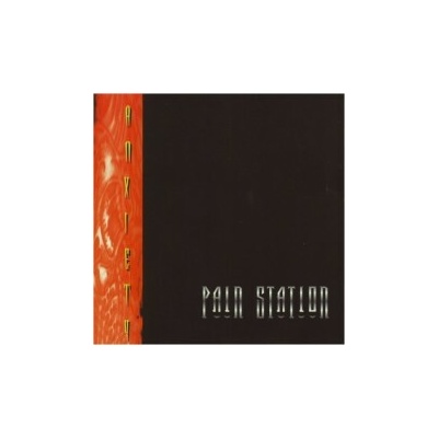 PAIN STATION: ANXIETY CD