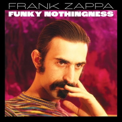 ZAPPA, FRANK - FUNKY NOTHINGNESS LP