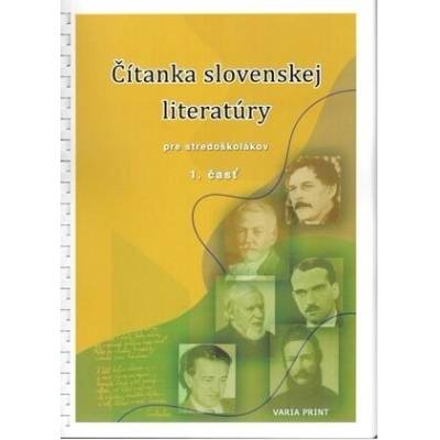 Čítanka slovenskej literatúry pre stredoškolákov, 1. časť - Kolektív