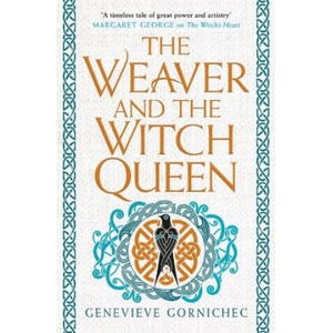 The Weaver and the Witch Queen | Genevieve Gornichec (2023)