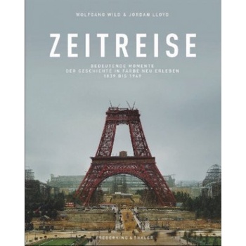 Zeitreise | Wolfgang Wild, Jordan Lloyd, Gunda Abelshauser