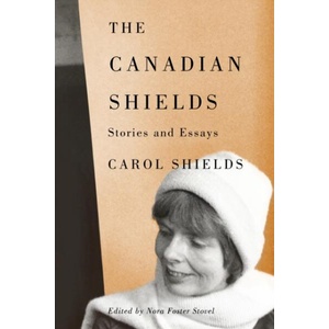 The Canadian Shields | Nora Foster Stovel (ISBN: 9781772840827)