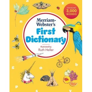 Merriam-Webster's First Dictionary | Ruth Heller (ISBN: 9780877793748)