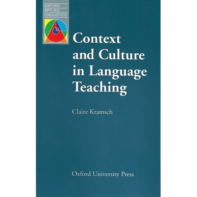 Oxford Applied Linguistics Context and Culture in Language Teaching