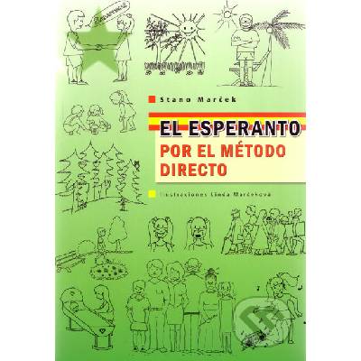 El esperanto por el método directo - Stano Marček