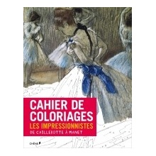 Cahier de coloriages: Les Impressionistes