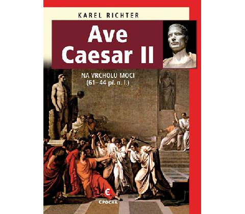 Ave Caesar II