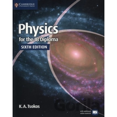 Physics for the IB Diploma - sixth edition