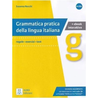 Grammatica pratica della lingua italiana - Susanna Nocchi