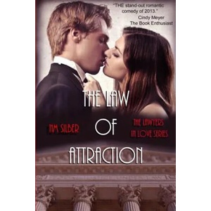 The Law of Attraction | N M Silber, Julie Roberts, Carrie Spencer (ISBN: 9780989598408)