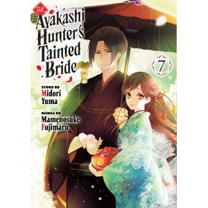 The Ayakashi Hunter's Tainted Bride 7 | Mamenosuke Fujimaru (2026)
