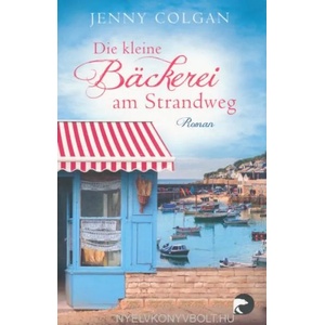 Die kleine Bäckerei am Strandweg | Jenny Colgan, Sonja Hagemann (ISBN: 9783833310539)