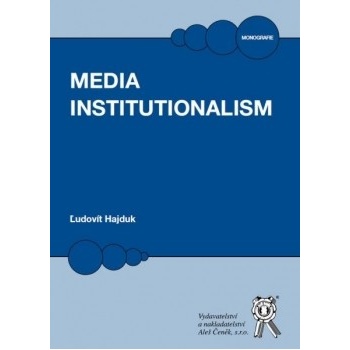Media Institutionalism