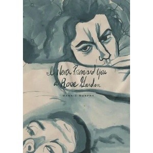 I Never Promised You A Rose Garden | Murphy, Mannie (2021)