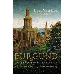 Burgund | Bart van Loo, Andreas Ecke (2024)