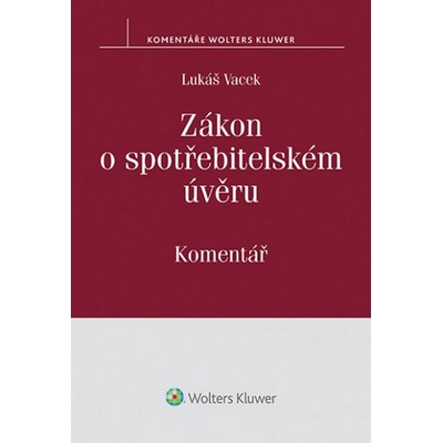 Zákon o spotřebitelském úvěru: Komentář - Vacek Lukáš, Vázaná