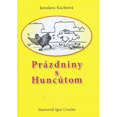 Prázdniny s huncútom - Kuchtová Jaroslava